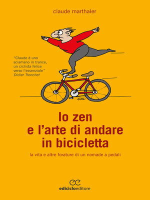 cover image of Lo zen e l'arte di andare in bicicletta